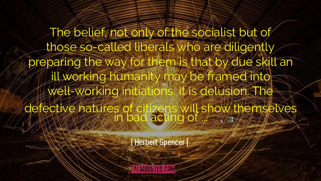 Defective quotes by Herbert Spencer