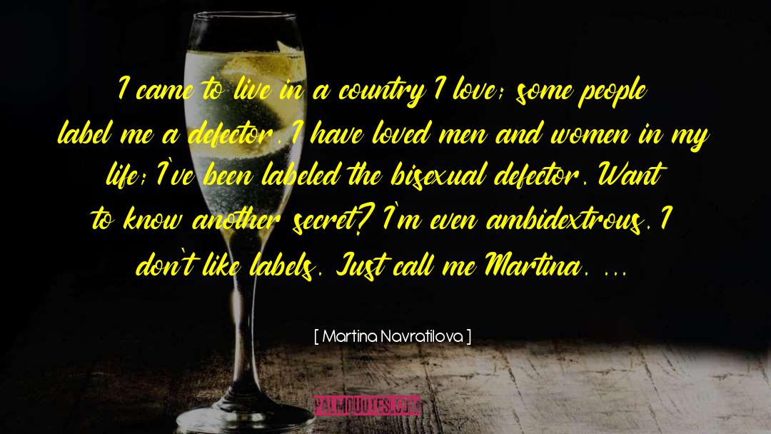 Defector quotes by Martina Navratilova