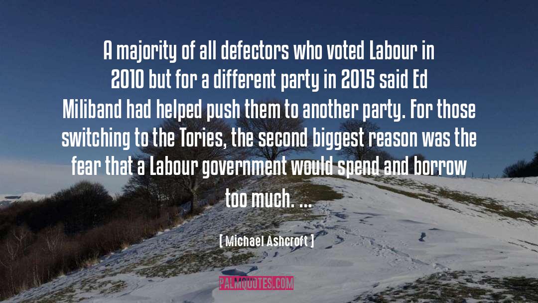 Defectors quotes by Michael Ashcroft