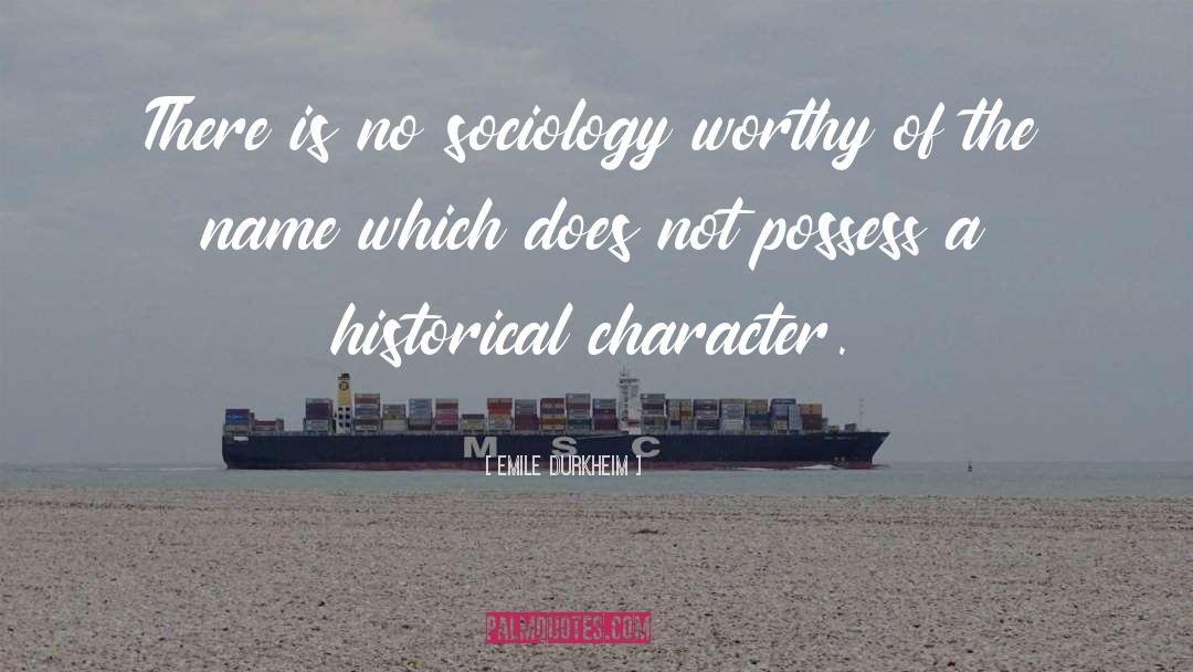 Defects Of Character quotes by Emile Durkheim