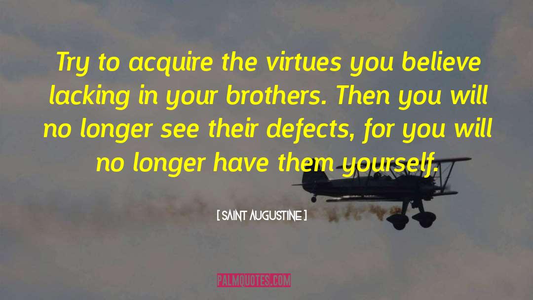 Defects quotes by Saint Augustine