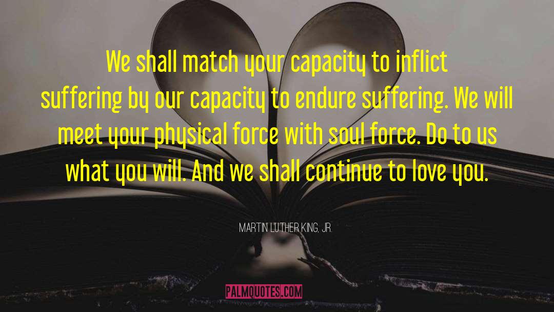 Defence Force quotes by Martin Luther King, Jr.