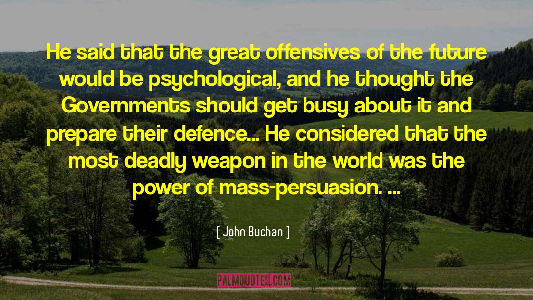 Defence Mechanism quotes by John Buchan