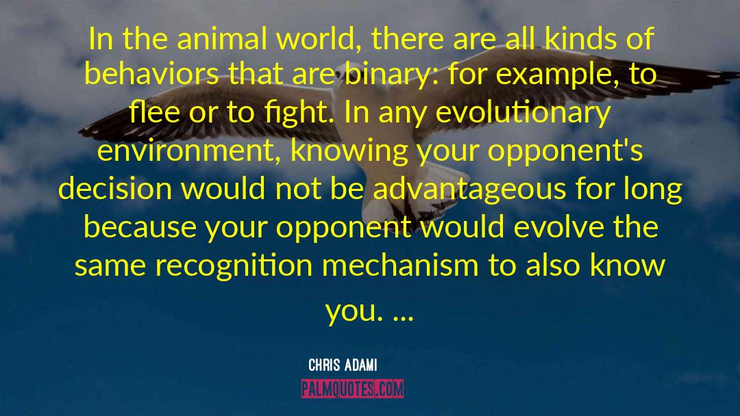 Defence Mechanism quotes by Chris Adami