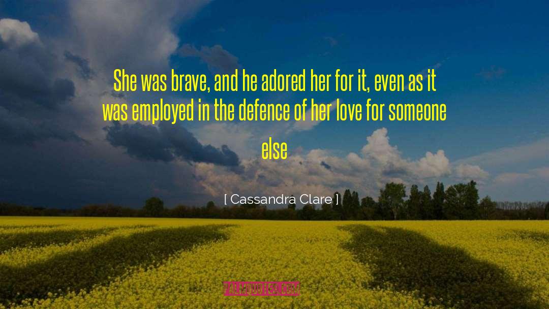 Defence quotes by Cassandra Clare