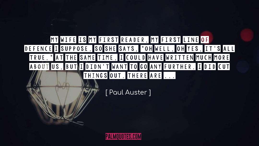 Defence quotes by Paul Auster