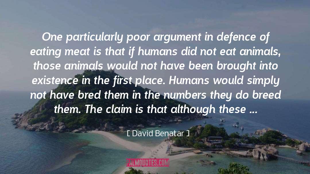 Defence quotes by David Benatar