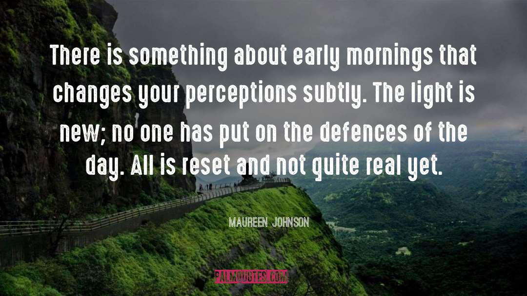 Defences quotes by Maureen Johnson