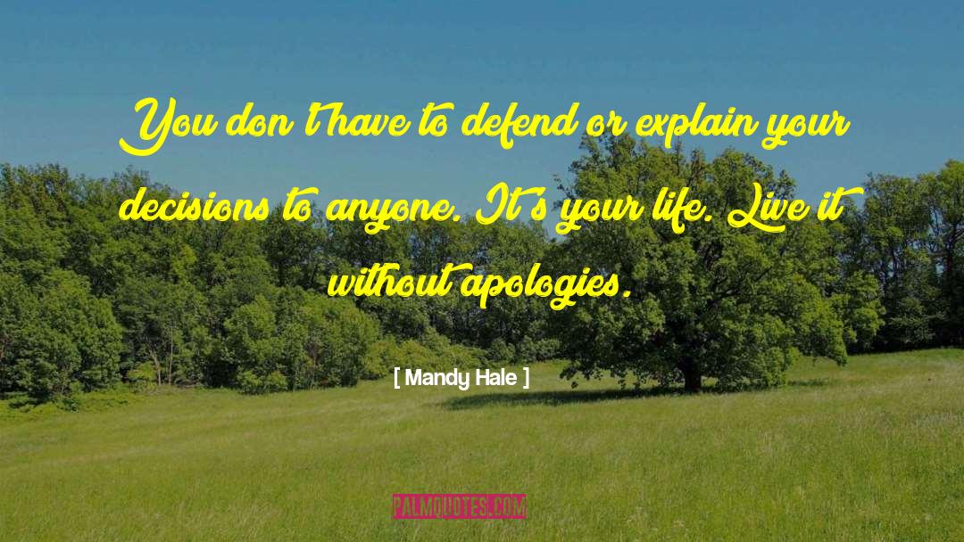 Defend International quotes by Mandy Hale