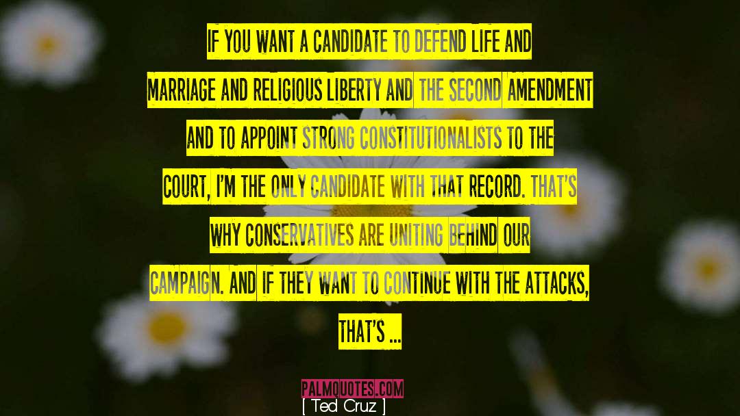 Defend Life quotes by Ted Cruz