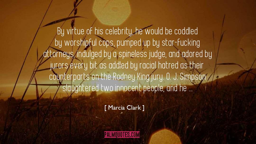 Defendant quotes by Marcia Clark