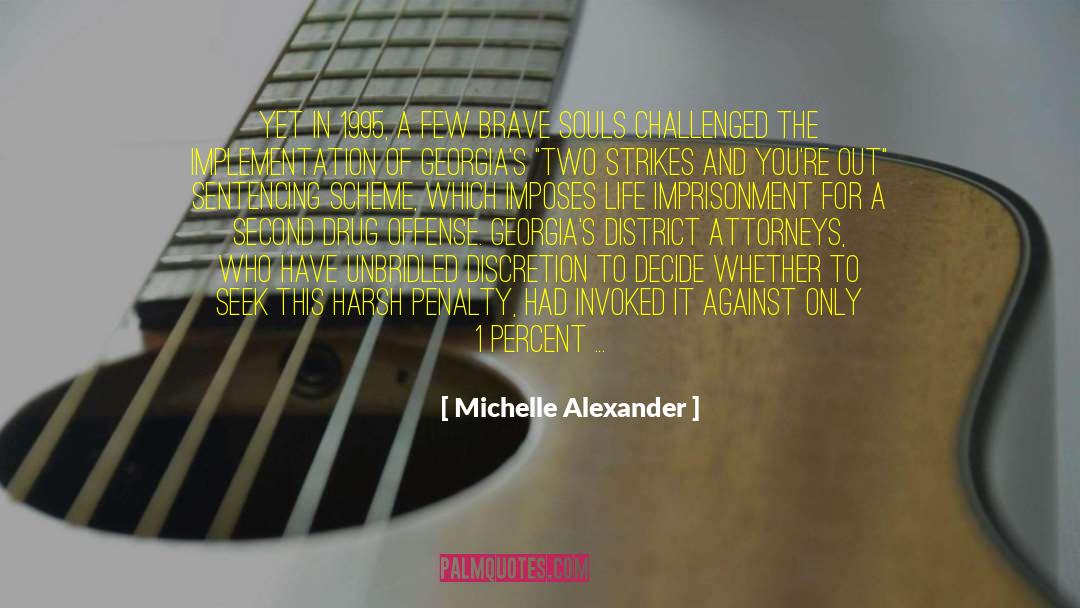 Defendants quotes by Michelle Alexander