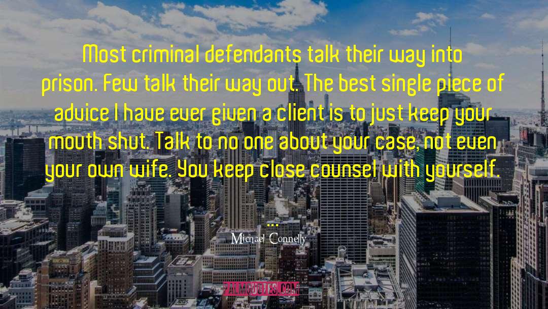 Defendants quotes by Michael Connelly