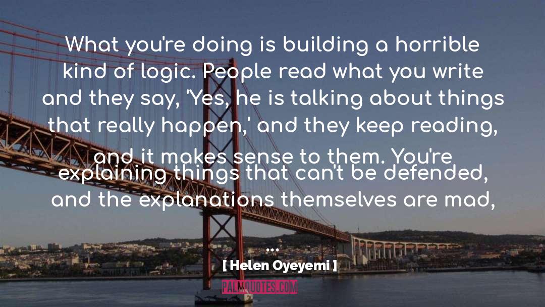 Defended quotes by Helen Oyeyemi