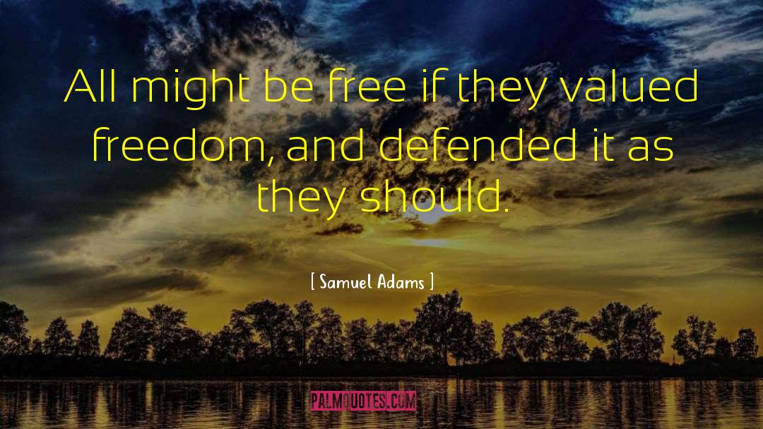 Defended quotes by Samuel Adams