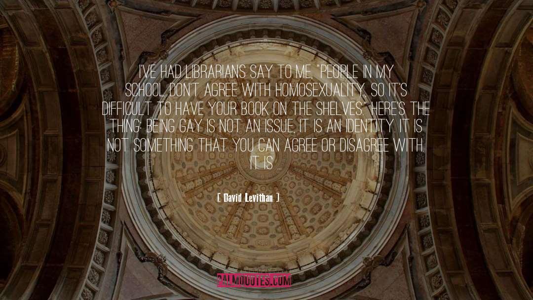 Defended quotes by David Levithan