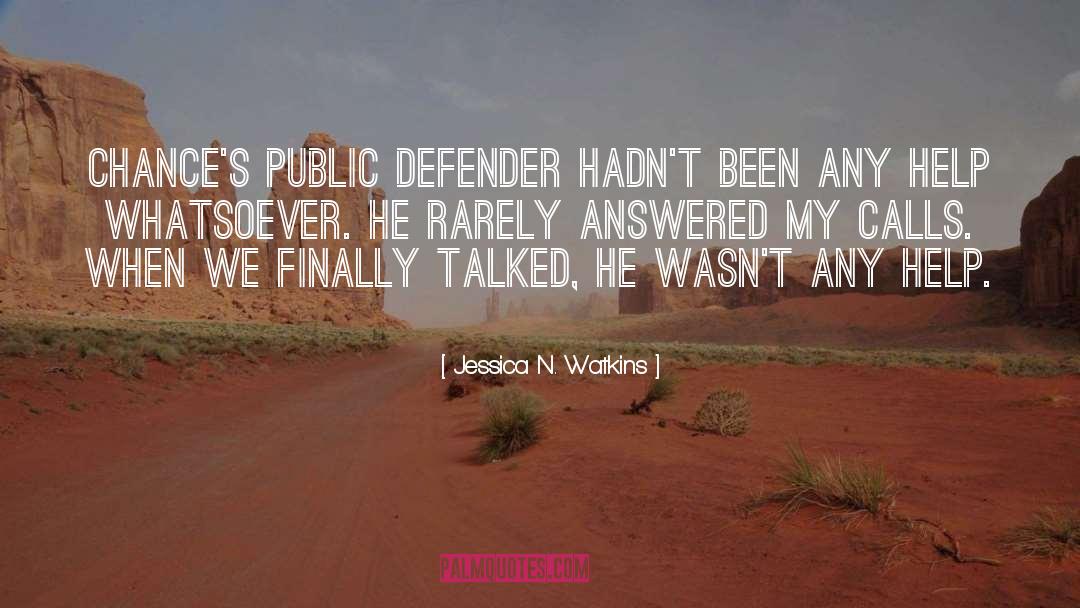 Defender quotes by Jessica N. Watkins