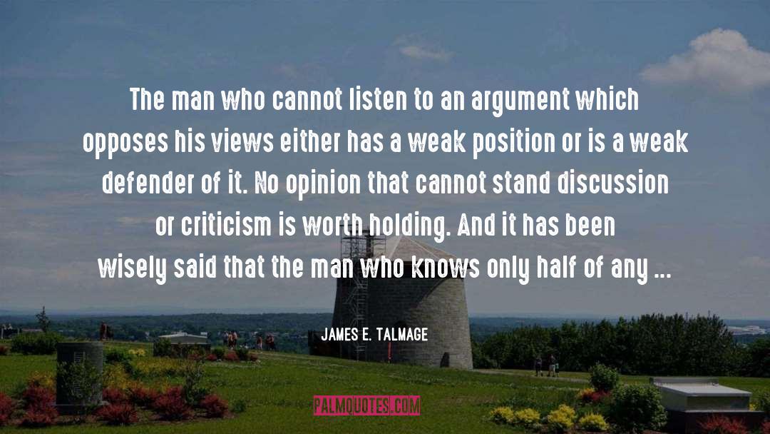 Defender quotes by James E. Talmage