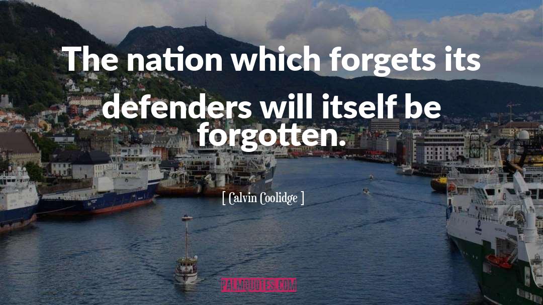 Defenders quotes by Calvin Coolidge