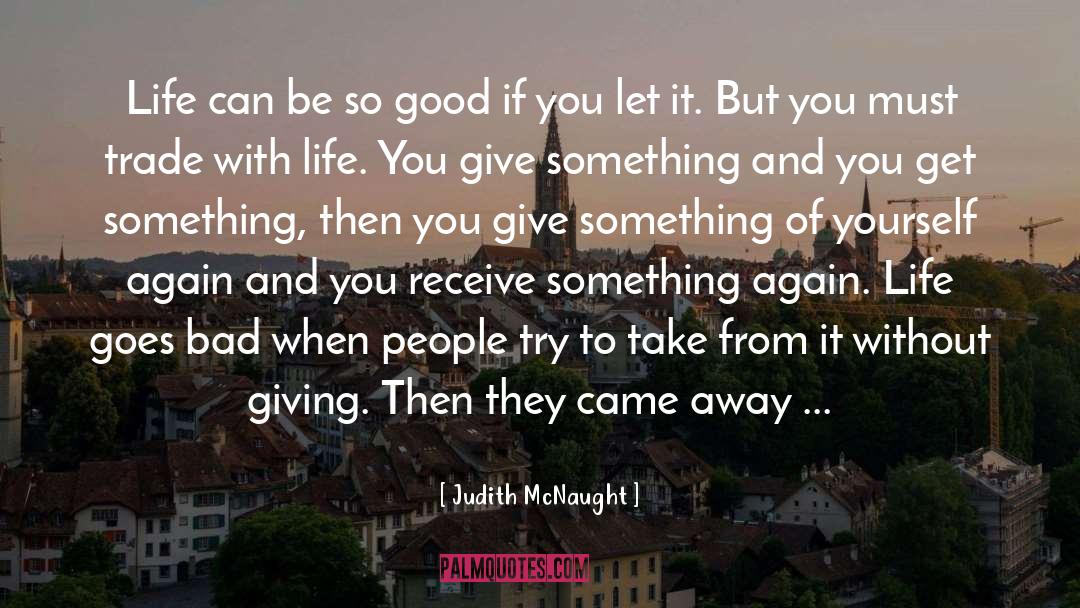 Defending Bad People quotes by Judith McNaught