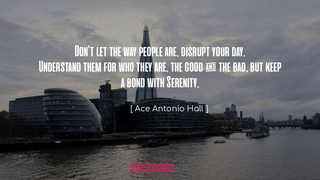 Defending Bad People quotes by Ace Antonio Hall