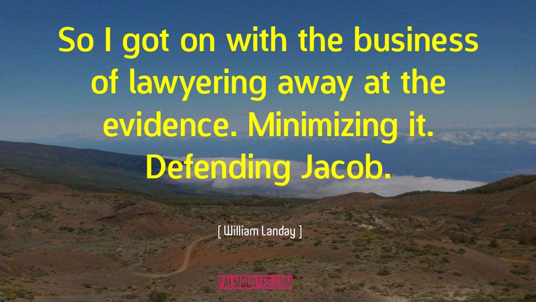 Defending Jacob quotes by William Landay