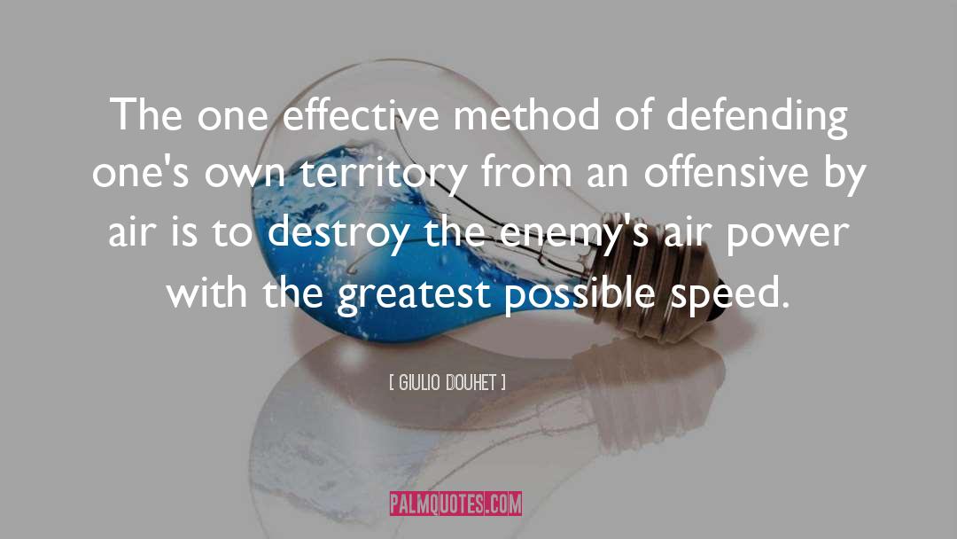 Defending quotes by Giulio Douhet