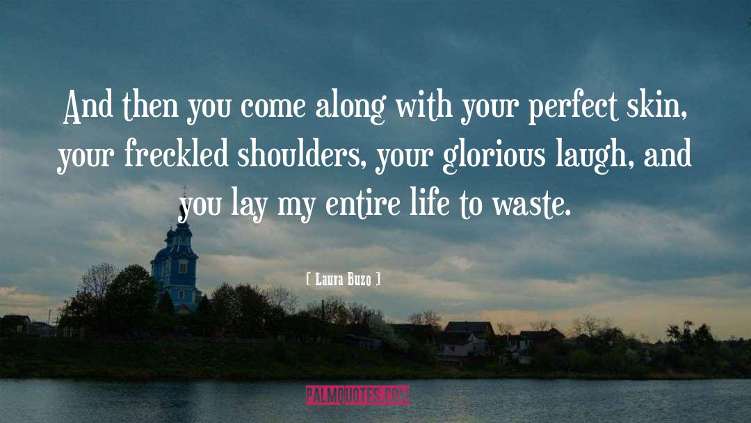 Defending Your Life quotes by Laura Buzo