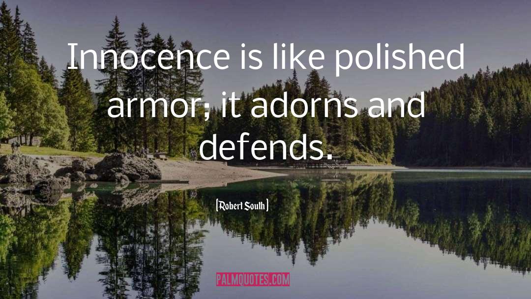 Defends quotes by Robert South