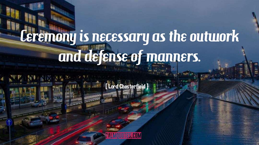 Defense Is Impregnable quotes by Lord Chesterfield