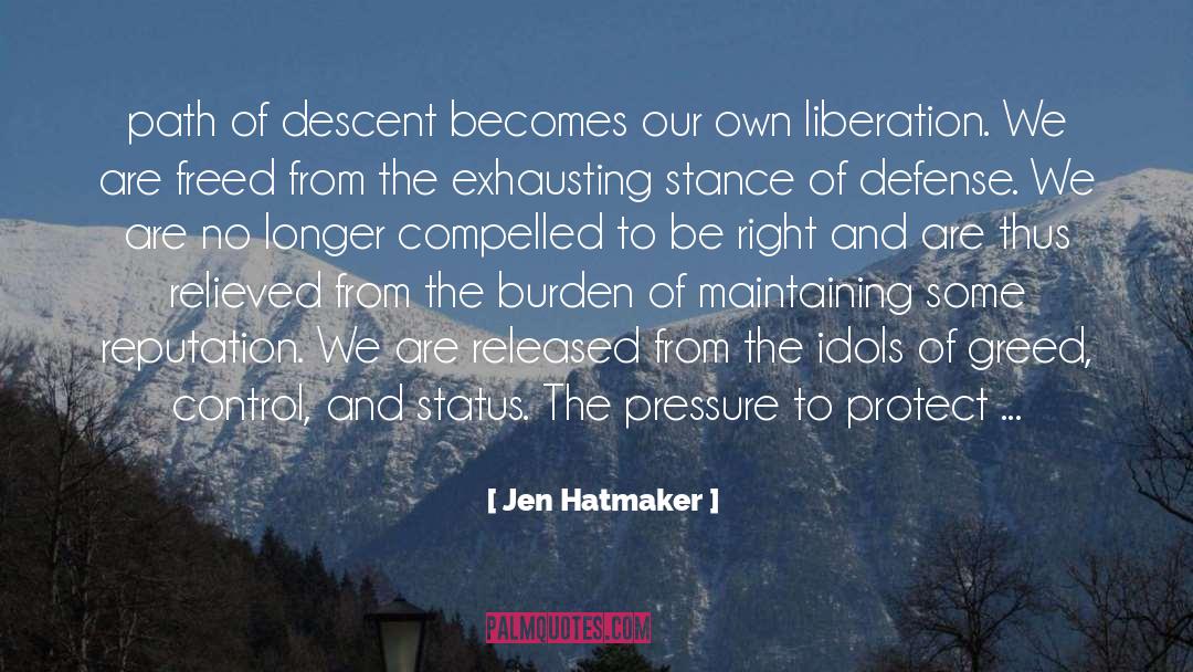 Defense Is Impregnable quotes by Jen Hatmaker