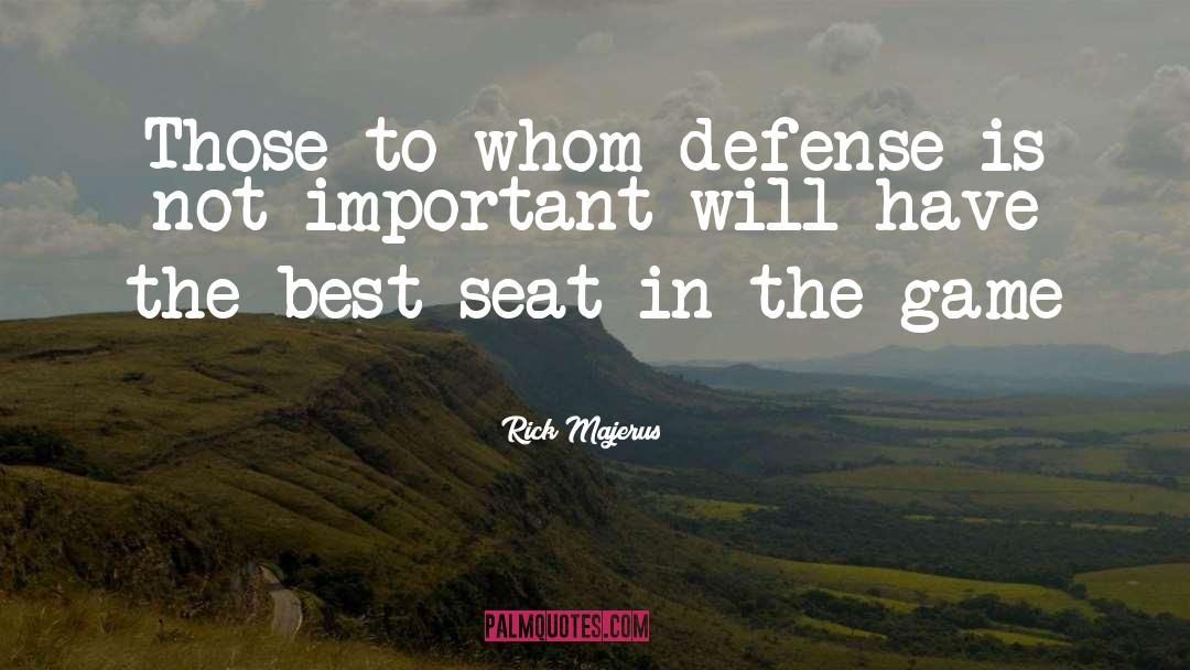 Defense Is Impregnable quotes by Rick Majerus