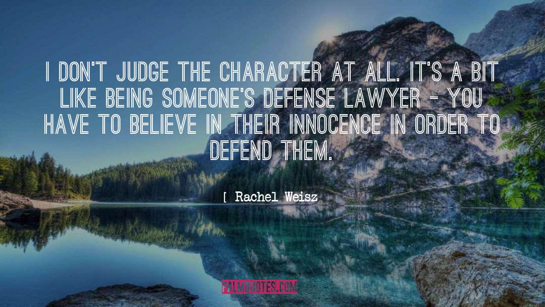Defense Lawyer quotes by Rachel Weisz