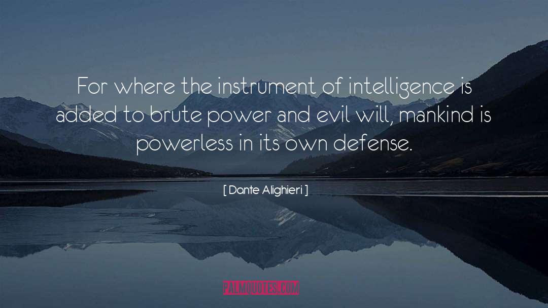 Defense Mechanisms quotes by Dante Alighieri