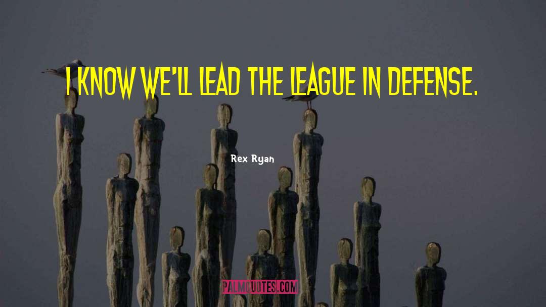 Defense Motivational quotes by Rex Ryan