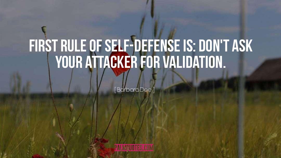 Defense Motivational quotes by Barbara Dee