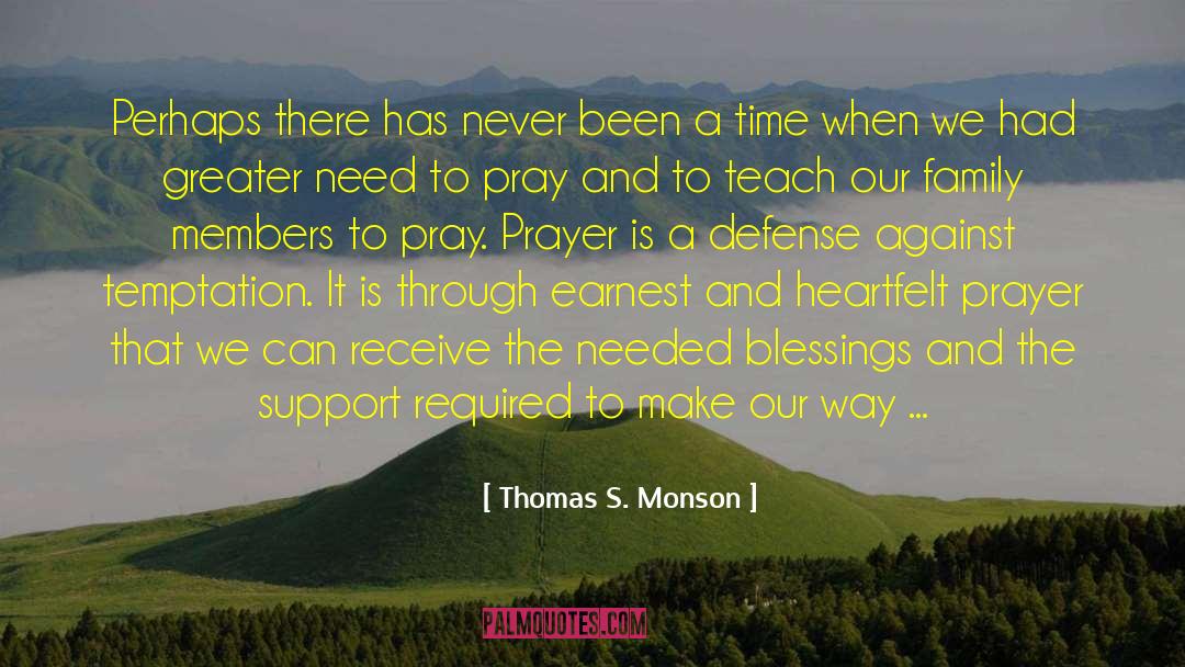 Defense Plant quotes by Thomas S. Monson