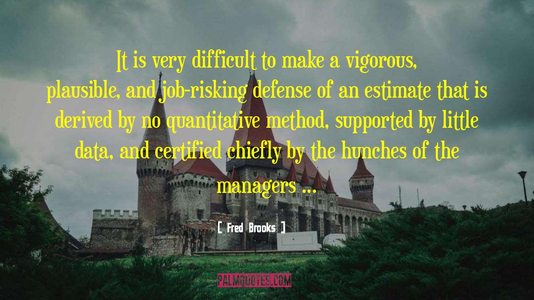Defense Policy quotes by Fred Brooks