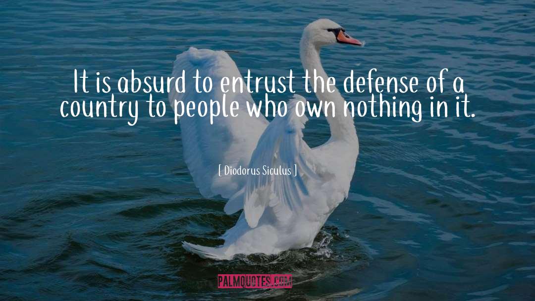 Defense quotes by Diodorus Siculus