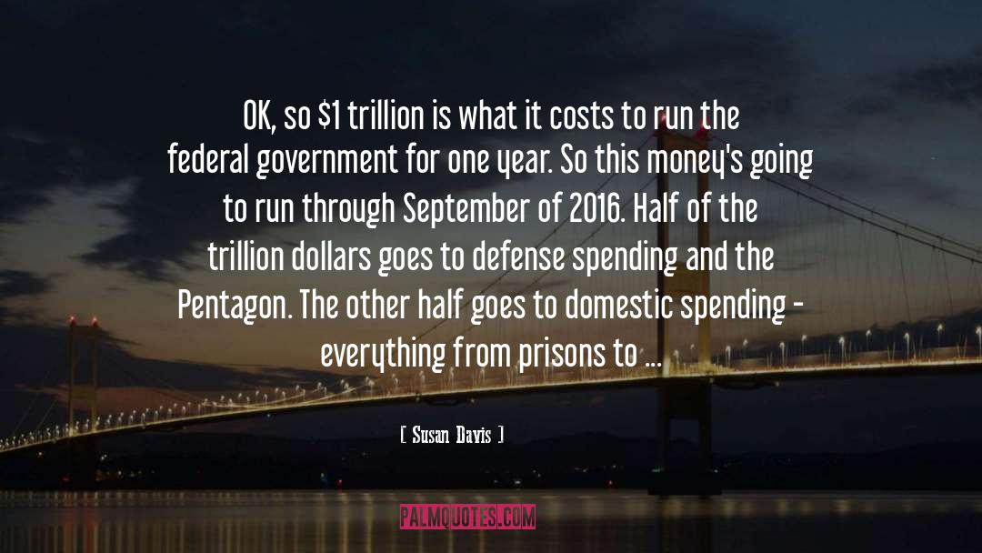 Defense Spending quotes by Susan Davis