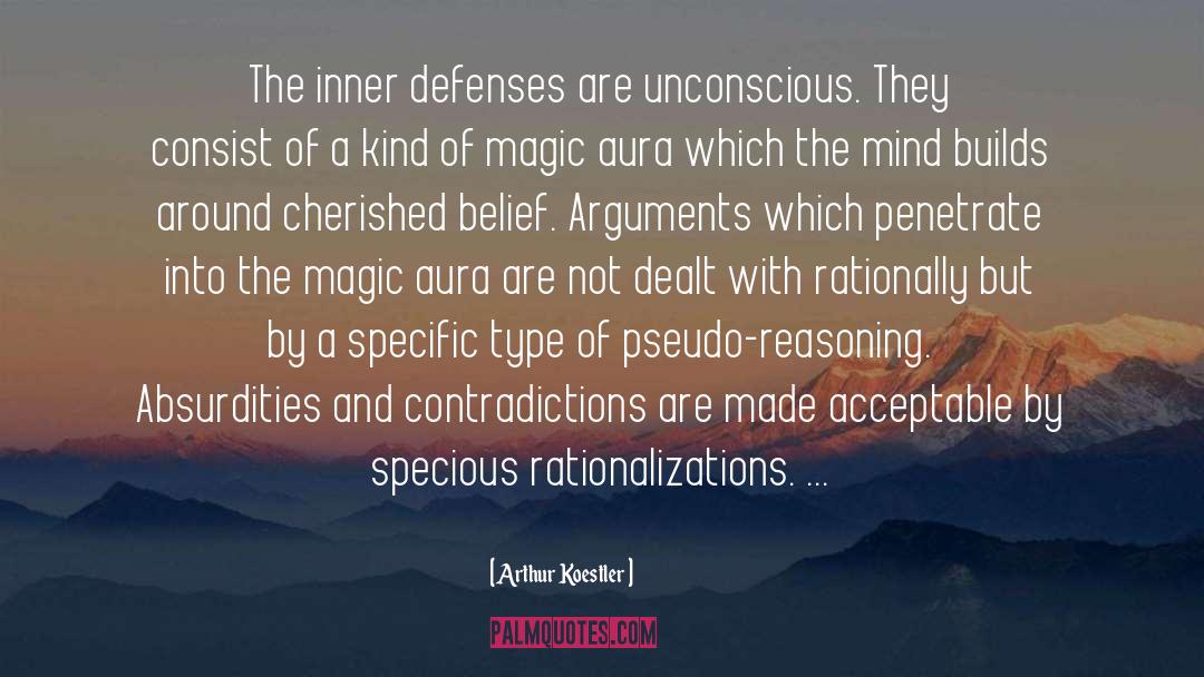 Defenses quotes by Arthur Koestler