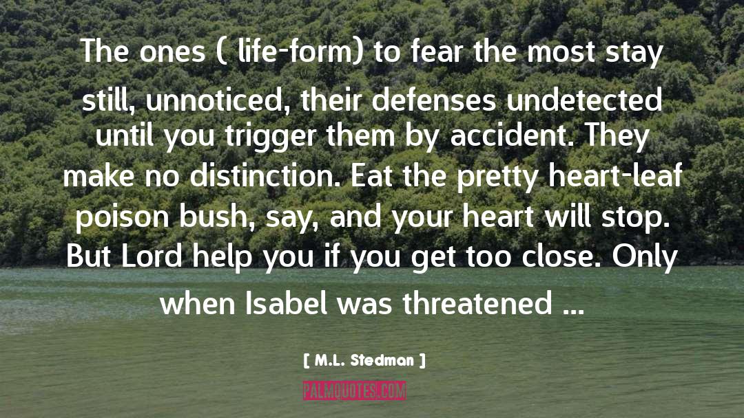 Defenses quotes by M.L. Stedman