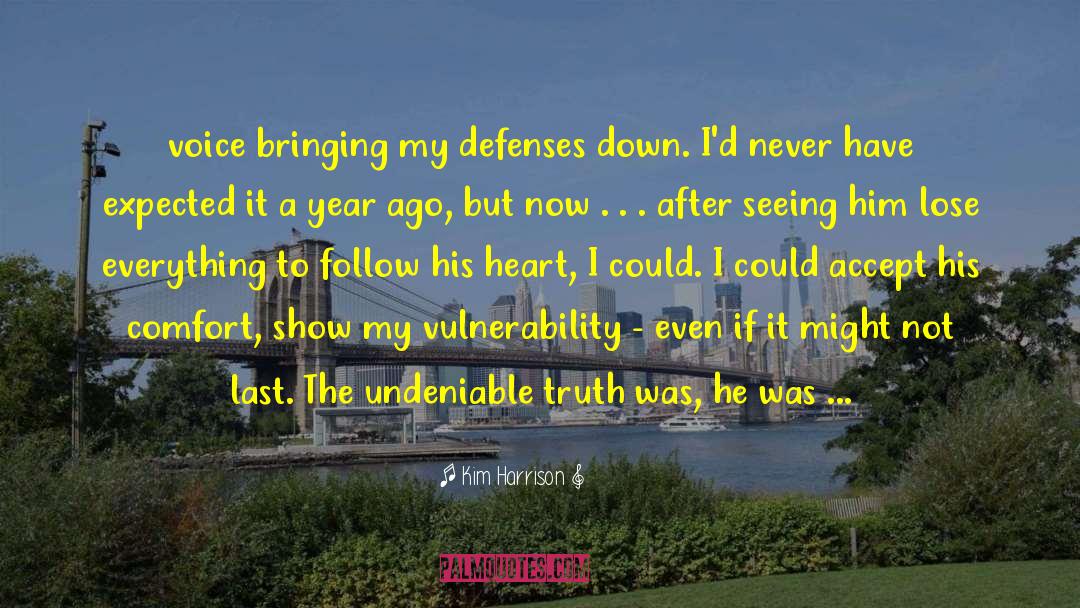 Defenses quotes by Kim Harrison