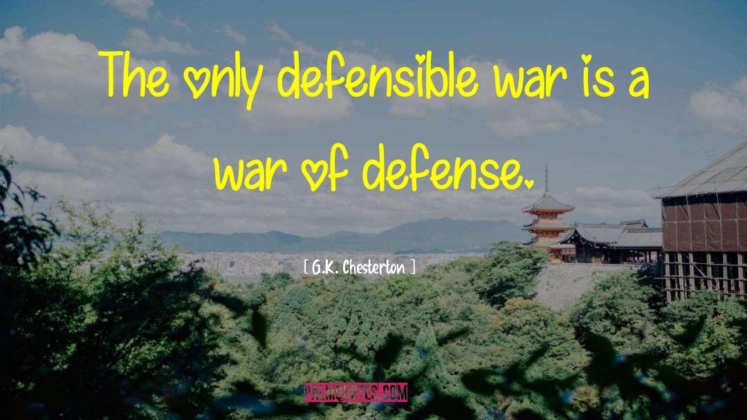Defensible quotes by G.K. Chesterton