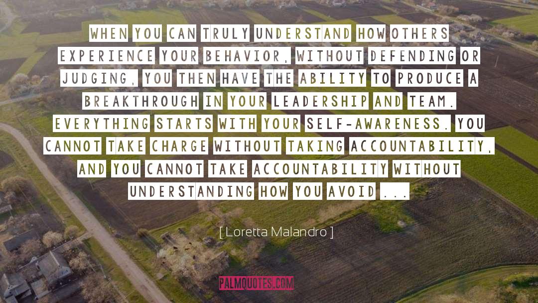 Defensive Behavior quotes by Loretta Malandro