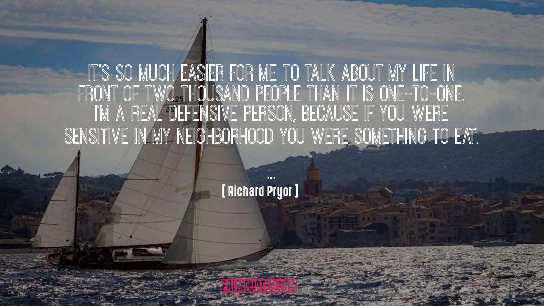 Defensive Lineman quotes by Richard Pryor