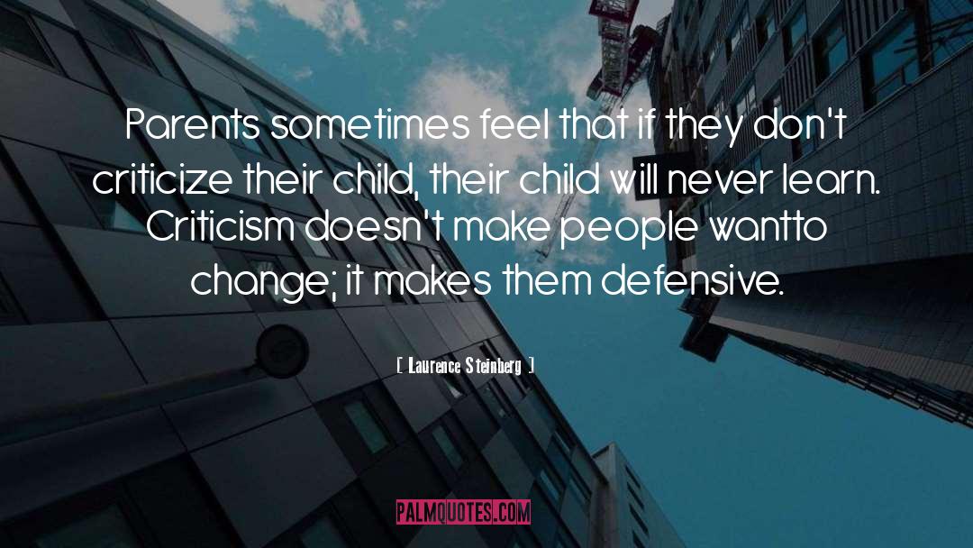 Defensive Lineman quotes by Laurence Steinberg