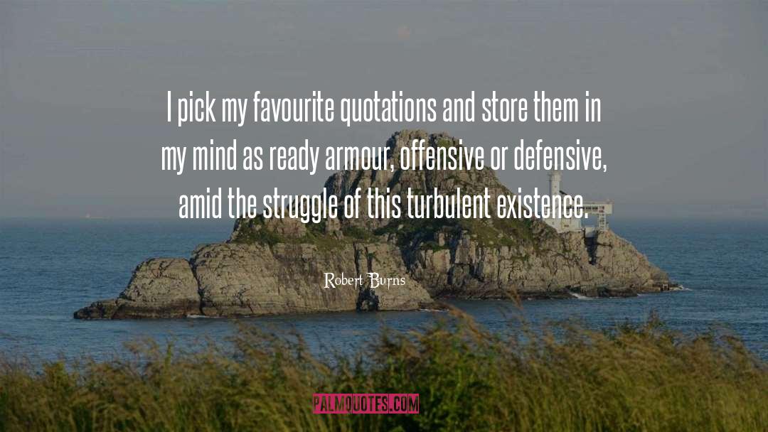 Defensiveness quotes by Robert Burns