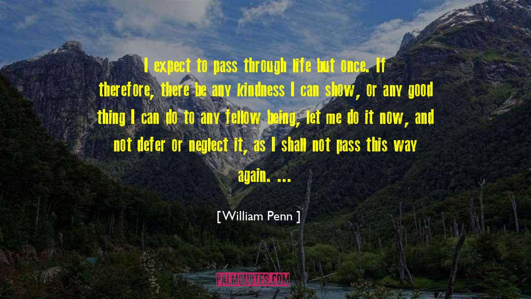 Defer quotes by William Penn