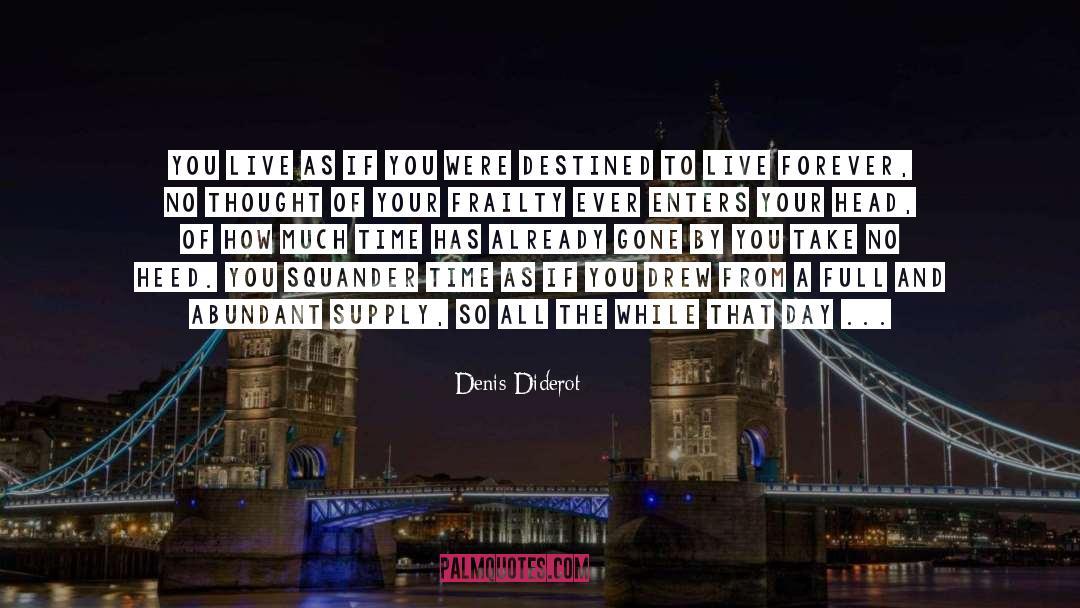 Defer quotes by Denis Diderot